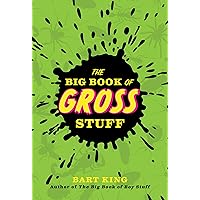The Big Book of Gross Stuff The Big Book of Gross Stuff Kindle Paperback