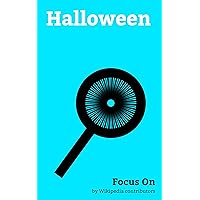 Focus On: Halloween: Day of the Dead, Michael Myers (Halloween), Halloween (franchise), Samhain, Jersey Devil, Bogeyman, All Saints' Day, Walpurgis Night, Trick 'r Treat, All Souls' Day, etc.