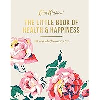Little Book of Health & Happiness Little Book of Health & Happiness Hardcover