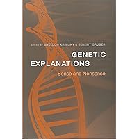 Genetic Explanations: Sense and Nonsense Genetic Explanations: Sense and Nonsense Hardcover eTextbook