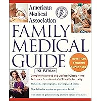 American Medical Association Family Medical Guide, 4th Edition American Medical Association Family Medical Guide, 4th Edition Hardcover Kindle