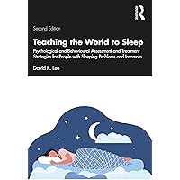 Teaching the World to Sleep Teaching the World to Sleep Paperback Kindle Hardcover