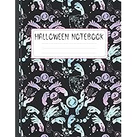 Pretty Halloween Notebook: A Composition Notebook In The Halloween Theme For Kids, Toddlers, Teenagers, Men, Women, Dad And Boys/Girls