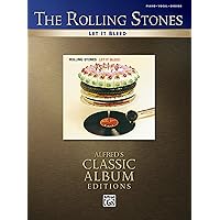 Rolling Stones -- Let It Bleed: Piano/Vocal/Chords (Alfred's Classic Album Editions) Rolling Stones -- Let It Bleed: Piano/Vocal/Chords (Alfred's Classic Album Editions) Paperback Kindle