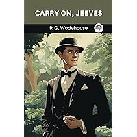 Carry On, Jeeves Carry On, Jeeves Kindle Paperback Audible Audiobook Hardcover Audio CD