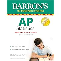 AP Statistics: With 6 Practice Tests (Barron's Test Prep) AP Statistics: With 6 Practice Tests (Barron's Test Prep) Paperback