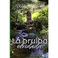 La Druida Olvidada: Sensibles I (Spanish Edition) La Druida Olvidada: Sensibles I (Spanish Edition) Kindle Hardcover Paperback
