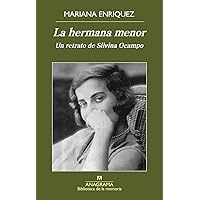 La hermana menor (BIBLIOTECA DE LA MEMORIA nº 36) (Spanish Edition) La hermana menor (BIBLIOTECA DE LA MEMORIA nº 36) (Spanish Edition) Kindle Paperback