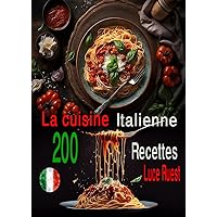 Livre de cuisine italienne: Recettes saines et faciles (French Edition)