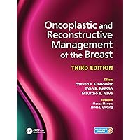 Oncoplastic and Reconstructive Management of the Breast, Third Edition Oncoplastic and Reconstructive Management of the Breast, Third Edition Hardcover Kindle