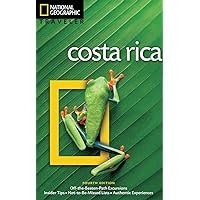 National Geographic Traveler: Costa Rica, 4th Edition National Geographic Traveler: Costa Rica, 4th Edition Paperback Mass Market Paperback