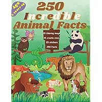 250 Incredible Animals Facts for kids (4 years-up)