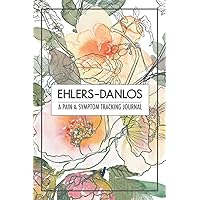 Ehler Danlos pain and symptom tracker journal, a guided journal to log pain, stress, energy, food, sleep, mood, activity, weather and much more.: A ... diary for people with chronic pain illnesses Ehler Danlos pain and symptom tracker journal, a guided journal to log pain, stress, energy, food, sleep, mood, activity, weather and much more.: A ... diary for people with chronic pain illnesses Paperback