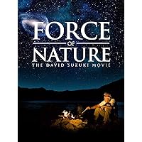 Force of Nature: The David Suzuki Legacy