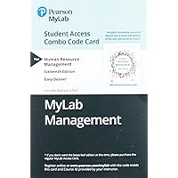 Human Resource Management -- MyLab Management with Pearson eText + Print Combo Access Code