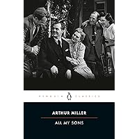 All My Sons (Penguin Classics) All My Sons (Penguin Classics) Paperback Audible Audiobook Kindle Hardcover Audio CD