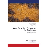 Basic Corrosion Technique for Beginners: Corrosion Science