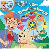 Blippi: I See Something Round (8x8 with Flaps)