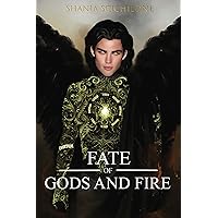 A Fate of Gods and Fire A Fate of Gods and Fire Kindle Hardcover Paperback