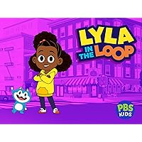 Lyla in the Loop, Volume 1