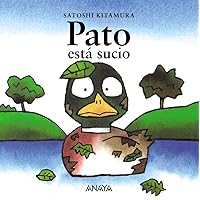 Pato está sucio (Spanish Edition) Pato está sucio (Spanish Edition) Board book