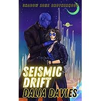 Seismic Drift (Shadow Zone Brotherhood) Seismic Drift (Shadow Zone Brotherhood) Kindle Paperback