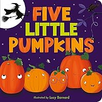 Five Little Pumpkins: A Rhyming Pumpkin Book for Kids and Toddlers Five Little Pumpkins: A Rhyming Pumpkin Book for Kids and Toddlers Board book Hardcover