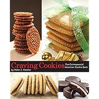 Craving Cookies: The Quintessential American Cookie Book Craving Cookies: The Quintessential American Cookie Book Paperback Kindle