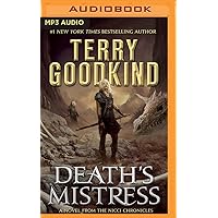 Death's Mistress (Sister of Darkness: The Nicci Chronicles, 1) Death's Mistress (Sister of Darkness: The Nicci Chronicles, 1) MP3 CD Audible Audiobook Kindle Mass Market Paperback Hardcover Paperback Audio CD