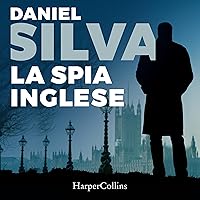 La spia inglese La spia inglese Audible Audiobook Paperback