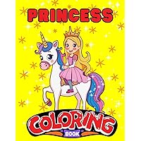 Princess Coloring Book: Easy and Cute Style Coloring Pages of Different Beautiful Princesses and their Animals and fancy Lives for Girls Kids Ages 4-14 (Let's Color the Princesses)