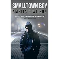 Smalltown Boy Smalltown Boy Kindle Paperback