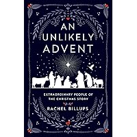An Unlikely Advent An Unlikely Advent Paperback Kindle