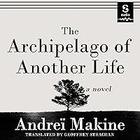 The Archipelago of Another Life The Archipelago of Another Life Audible Audiobook Paperback Kindle Hardcover
