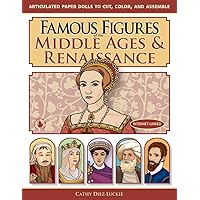 Famous Figures of the Middle Ages & Renaissance Famous Figures of the Middle Ages & Renaissance Paperback