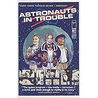 Astronauts in Trouble #1 (2015)