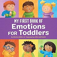 My First Book of Emotions for Toddlers My First Book of Emotions for Toddlers Paperback Kindle Board book Spiral-bound