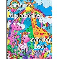 Animals Alphabetical Color Book For kids: Beautiful Color book For Kids