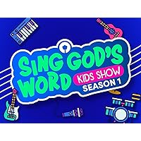 Sing God's Word Kids Show Season 1