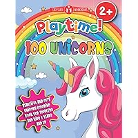 100 Unicorns. Beautiful and Cute Unicorn Coloring Book for Toddlers and Kids 2 Years and More.: Rainbows, Stars and Clouds for Every Little Princess. 100 Unicorns. Beautiful and Cute Unicorn Coloring Book for Toddlers and Kids 2 Years and More.: Rainbows, Stars and Clouds for Every Little Princess. Paperback