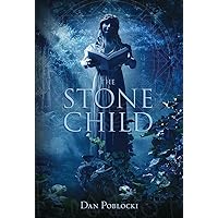 The Stone Child The Stone Child Paperback Kindle Hardcover