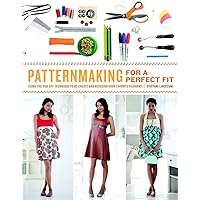 Patternmaking for a Perfect Fit: Using the Rub-off Technique to Re-create and Redesign Your Favorite Fashions Patternmaking for a Perfect Fit: Using the Rub-off Technique to Re-create and Redesign Your Favorite Fashions Paperback