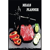 Meals Planner: 2021 RESOLUTION / NUTRITION JOURNAL / WEIGHT LOSS / WORKOUT PLANNER / TRACKING / DIET