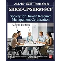 SHRM-CP/SHRM-SCP Certification All-In-One Exam Guide, Second Edition