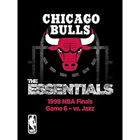 NBA The Essentials: Chicago Bulls 1998 NBA Finals Game 6 vs. Jazz