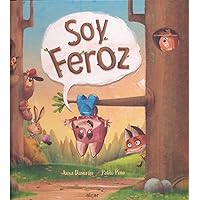 Soy feroz (Spanish Edition) Soy feroz (Spanish Edition) Hardcover