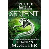 Sevenfold Sword: Serpent (Sevenfold Sword- A Fantasy Series Book 8) Sevenfold Sword: Serpent (Sevenfold Sword- A Fantasy Series Book 8) Kindle Paperback