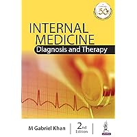 Internal Medicine: Diagnosis and Therapy Internal Medicine: Diagnosis and Therapy Kindle Paperback