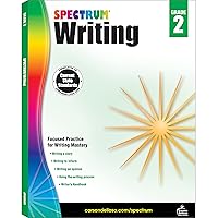 Spectrum Writing Workbook Grade 2, Ages 7 to 8, Second Grade Writing Workbook, Informative, Opinion, Letters, and Story Writing Prompts, Writing Practice for Kids - 112 Pages Spectrum Writing Workbook Grade 2, Ages 7 to 8, Second Grade Writing Workbook, Informative, Opinion, Letters, and Story Writing Prompts, Writing Practice for Kids - 112 Pages Paperback