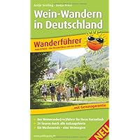 Wine hiking in Germany (German Edition) Wine hiking in Germany (German Edition) Paperback
